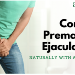 Control Premature Ejaculation Naturally with Ayurveda